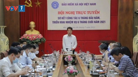 BHXH VN xử lý vướng mắc việc thực hiện Nghị quyết 68 tại các nơi giãn cách xã hội (29/07/2021)