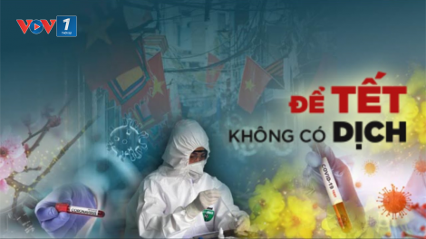 Chống Covid-19: Tín hiệu khả quan nhưng không được chủ quan (2/2/2021)