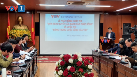 Đài Tiếng nói Việt Nam phát động cuộc thi “Đưa Nghị quyết của Đảng vào cuộc sống” (2/3/2021)