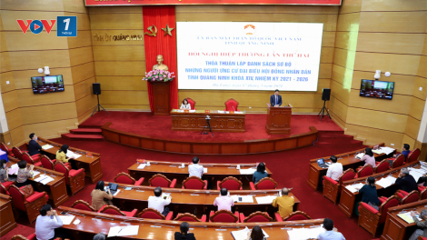 Bầu cử QH và HĐND các cấp: Quảng Ninh lấy tiêu chuẩn, chất lượng của đại biểu làm trọng tâm (27/03/2021)