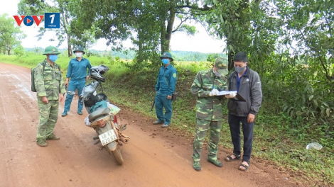 Đắk Nông: Tăng cường phòng, chống dịch bệnh Covid-19 trên tuyến biên giới (28/4/2021)