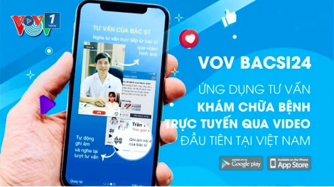 Khám chữa bệnh trực tuyến trên VOV bacsy 24 trong mùa dịch! 10/5/2021