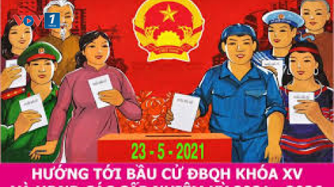 Hoàn thiện những khâu cuối cùng để cuộc bầu cử thành công (19/5/2021)