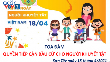 Đảm bảo quyền lợi và nghĩa vụ bầu cử của những người yếu thế (14/05/2021)