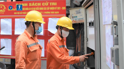 EVN sẵn sàng các phương án đảm bảo điện phục vụ bầu cử trong bối cảnh covid-19 (21/5/2021)