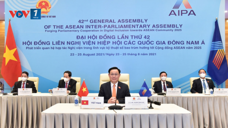 AIPA-42: Phát triển quan hệ hợp tác nghị viện trong lĩnh vực kỹ thuật số bao trùm hướng tới Cộng đồng ASEAN năm 2025 (25/8/2021)