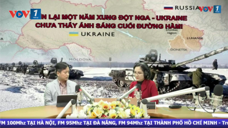 Nhìn lại một năm xung đột Nga - Ukraine : Chưa thấy ánh sáng cuối đường hầm (23/2/2023)