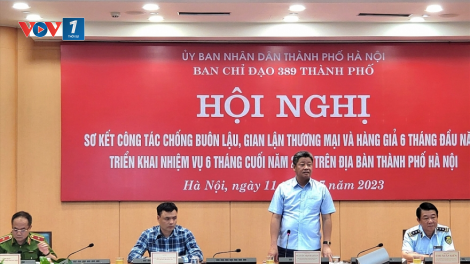 Hàng giả, gian lận thương mại vẫn diễn biến phức tạp- cần tăng cường phối hợp, chia sẻ thông tin, đẩy lùi hàng giả trên thương mại điện tử (14/7/2023)