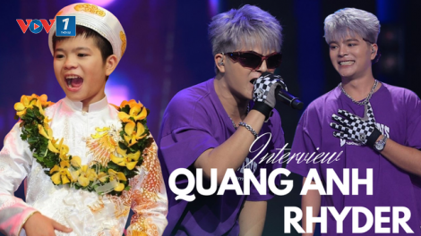 Ca sĩ Quang Anh Rhyder: nỗ lực để trở thành một nghệ sĩ tài năng (5/10/2024)