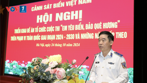 Cảnh sát biển Việt Nam triển khai Đề án Cuộc thi “Em yêu biển, đảo quê hương” (24/10/2024)