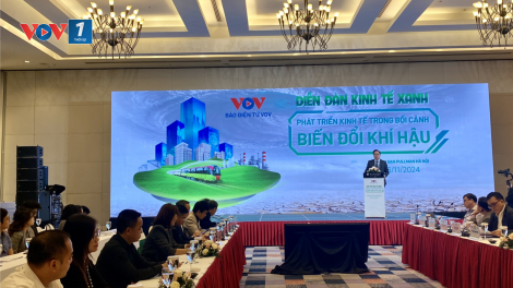 Phó TGĐ VOV: Phát triển kinh tế trong bối cảnh biến đổi khí hậu- cần hành động quyết liệt (26/11/2024)
