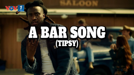 Đằng sau thành công của ca khúc A Bar Song (Tipsy) của Shaboozey (Ngày 8/11/2024)