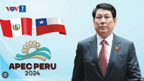 Chuyến thăm Chi-lê, Pê-ru và tham dự APEC 2024 của Chủ tịch nước có tầm quan trọng đặc biệt (8/11/2024)