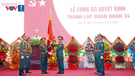 Công bố thành lập Quân đoàn 34 (Bộ Quốc phòng) (15/12/2024)