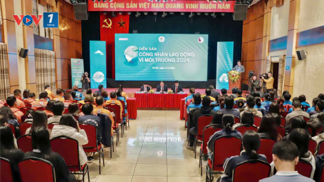 Diễn đàn Công nhân lao động vì môi trường 2024 thúc đẩy chiến lược quốc gia về tăng trưởng xanh (12/12/2024)