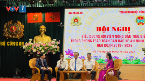 60 tập thể và 80 hội viên nông dân tiêu biểu trong bảo vệ an ninh Tổ quốc (12/11/2024)