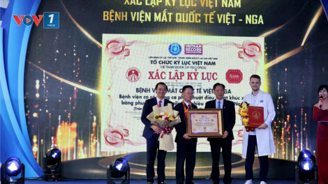 Trao kỷ lục Việt Nam tại Bệnh viện Mắt Quốc tế Việt- Nga (07/12/2024)