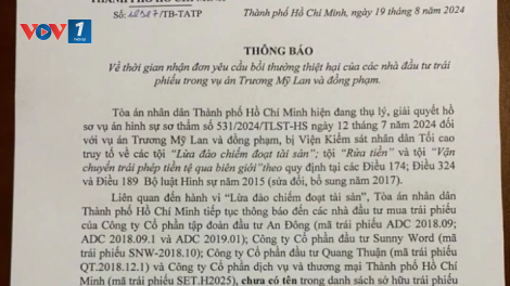 THỜI SỰ 21H30 ĐÊM 19/08/2024: Tòa án nhân dân TPHCM nhận đơn yêu cầu bồi thường thiệt hại của người mua trái phiếu trong vụ án Trương Mỹ Lan
