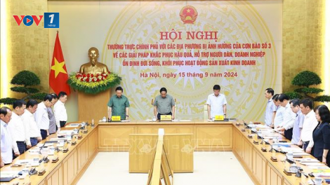 THỜI SỰ 12H TRƯA 15/9/2024: Thủ tướng Phạm Minh Chính chủ trì Hội nghị bàn giải pháp khẩn trương khắc phục hậu quả, hỗ trợ người dân,