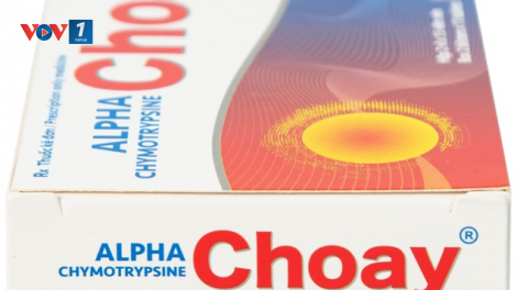 Đơn vị mới phân phối thuốc Alphachymotrypsine Choay® tại Việt Nam (08/01/2025)