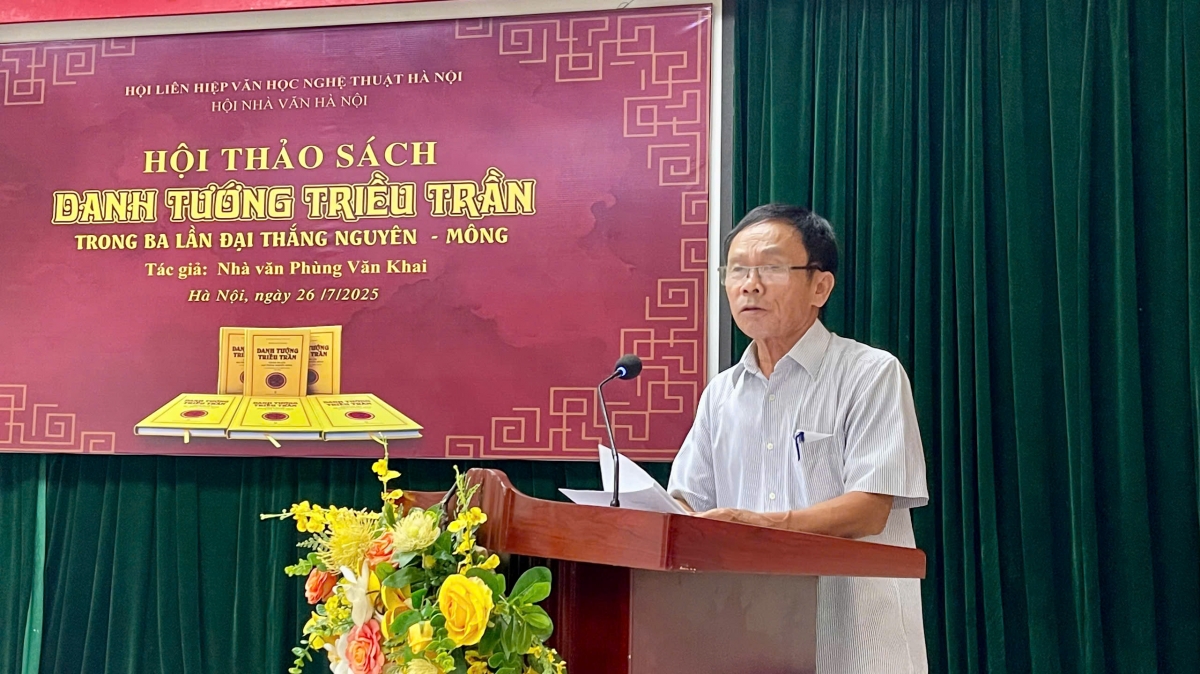 Nhà văn Bùi Việt Mỹ - Phó Chủ tịch Hội Nhà văn Hà Nội phát biểu tại Hội thảo sách “Danh tướng triều Trần trong ba lần đại thắng Nguyên - Mông”