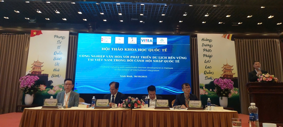 Hội thảo Khoa học Quốc tế Công nghiệp văn hoá với phát triển du lịch bền vững tại Việt Nam trong bối cảnh hội nhập quốc tế