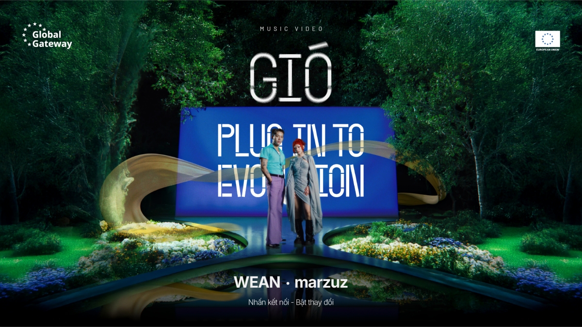 MV “Gió” - Wean và marzuz hợp tác nghệ thuật kết nối giá trị bền vững