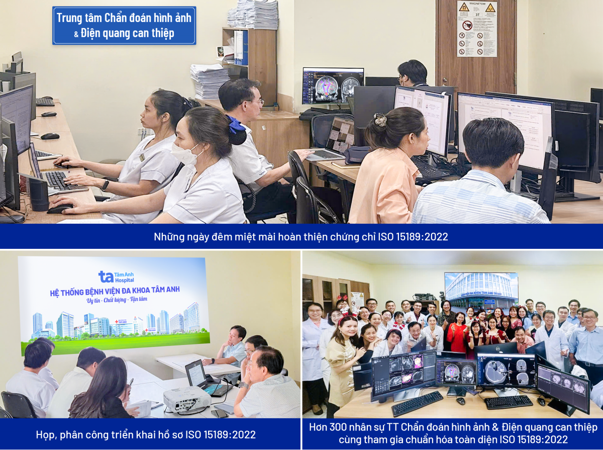 Những buổi làm việc đến tối muộn, những cuộc họp rà soát từng quy trình, từng tiêu chí… tất cả là nỗ lực bền bỉ để chuẩn hóa toàn diện Trung tâm Chẩn đoán hình ảnh &amp; Điện quang can thiệp, BVĐK Tâm Anh TP.HCM theo tiêu chuẩn ISO 15189:2022.