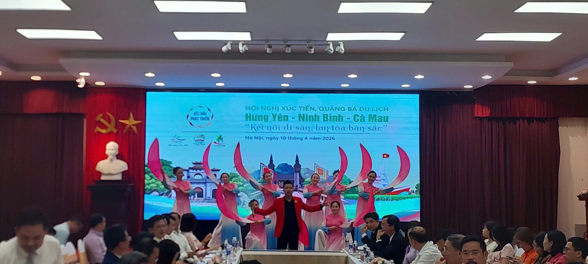 Hội nghị xúc tiến quảng bá du lịch Hưng Yên - Ninh Bình - Cà Mau