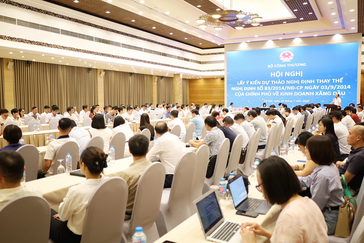 Hội nghị lấy ý kiến Dự thảo Nghị định thay thế Nghị định số 83/2014/NĐ-CP ngày 3/9/2014 và các Nghị định sửa đổi, bổ sung của Chính phủ về kinh doanh xăng dầu do Cục Quản lý và Phát triển TTTN, Bộ Công Thương tổ chức ngày 24/7/2026.